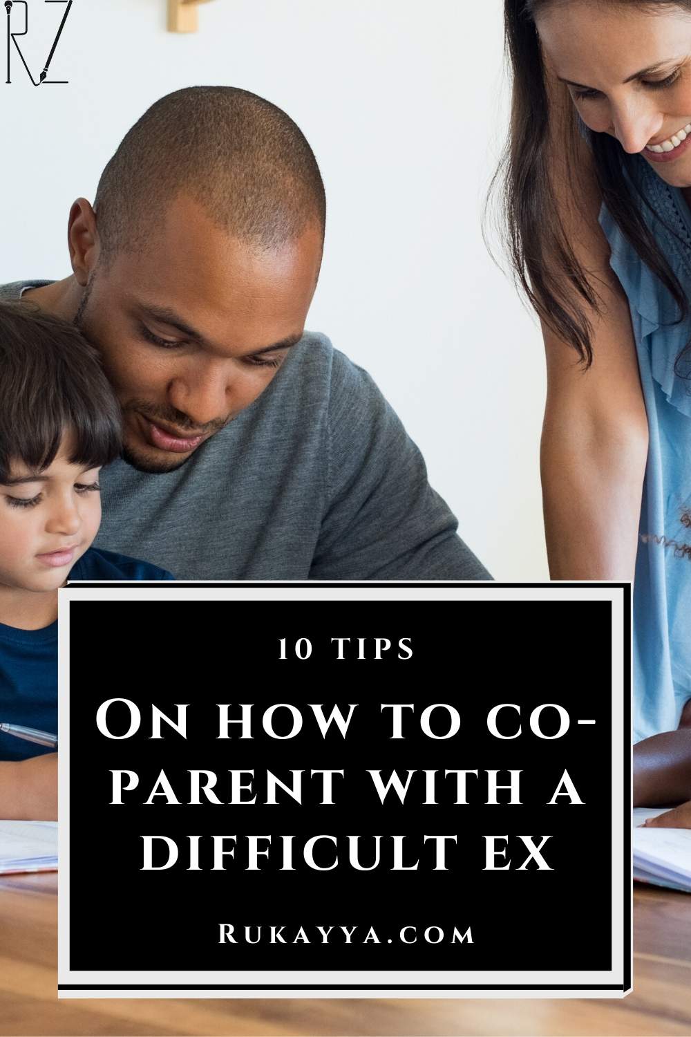 How To Co-parent With A Difficult Ex? 10 Quick Tips