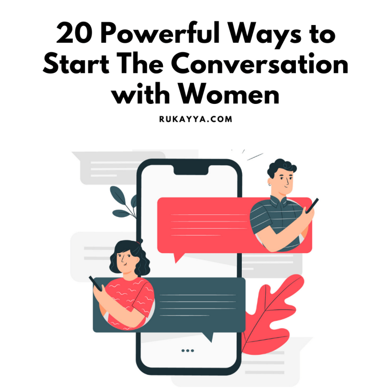 20 Powerful Ways to Start the Conversation with Women