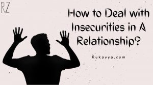 how to deal with insecurities in a relationship
