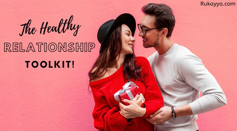 The #1 Healthy Relationship Toolkit