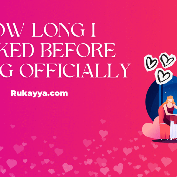 How Long I Talked Before Dating Officially dating teenager