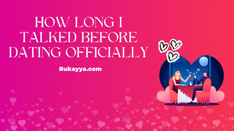How Long I Talked Before Dating Officially dating teenager