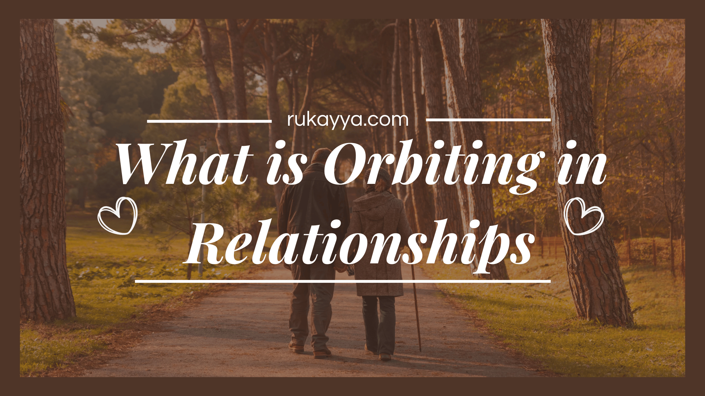 What is Orbiting in Relationships