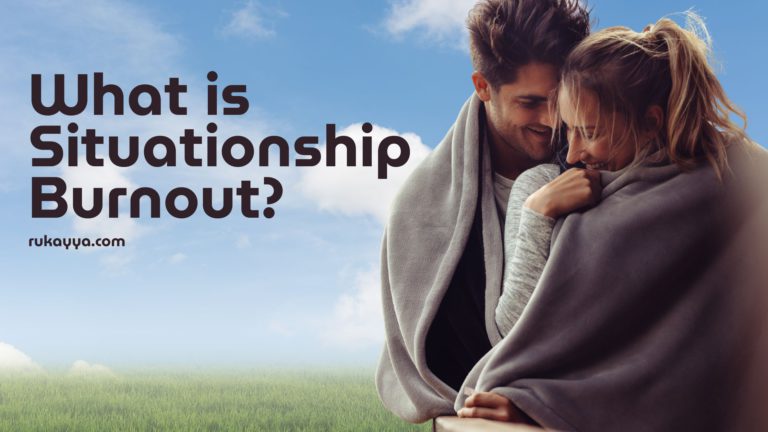what is situationship burnout